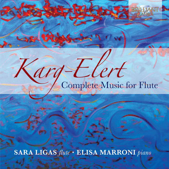 Sara Ligas-Elisa Marroni, Karg-Eler-Complete Music for Flute